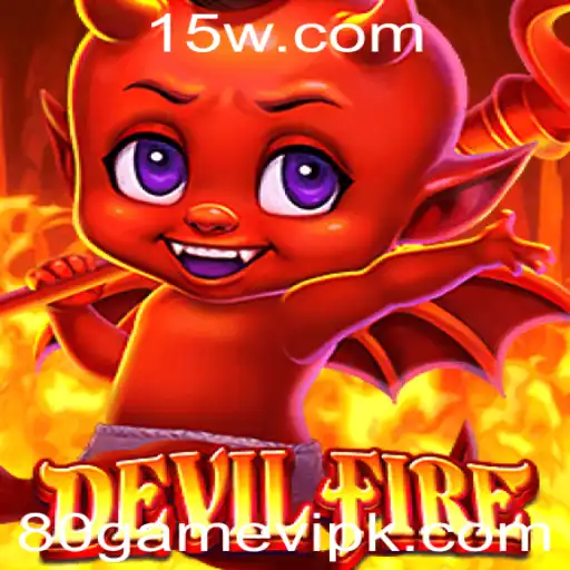 Explorando o Mundo de DevilFire: Um Mergulho no Universo do Popular Jogo 80gamevip