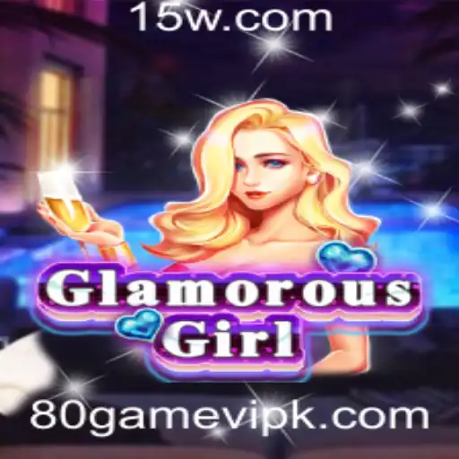 Descubra o Fascínio do Jogo GlamorousGirl com 80gamevip